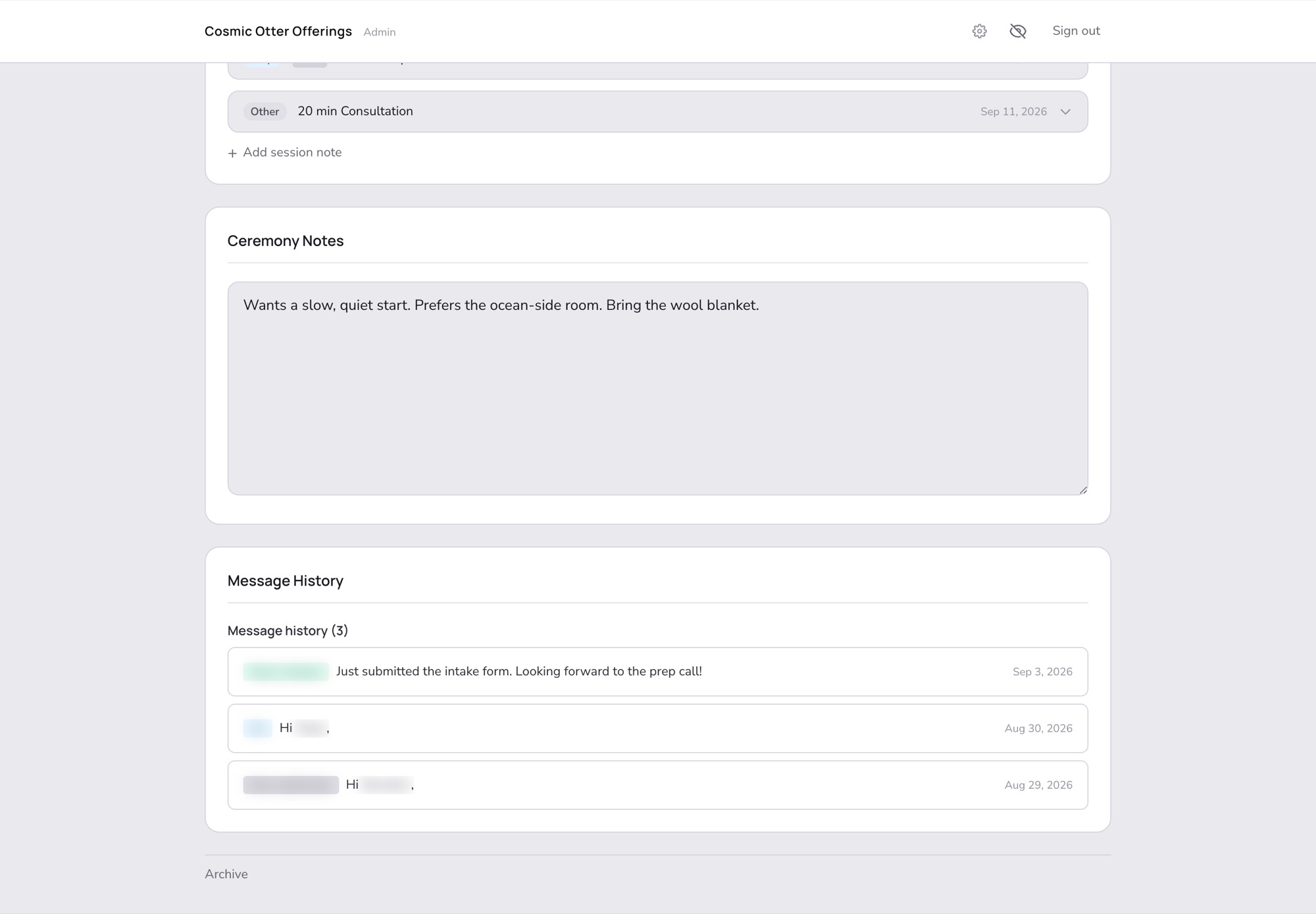Session notes, ceremony notes and message history